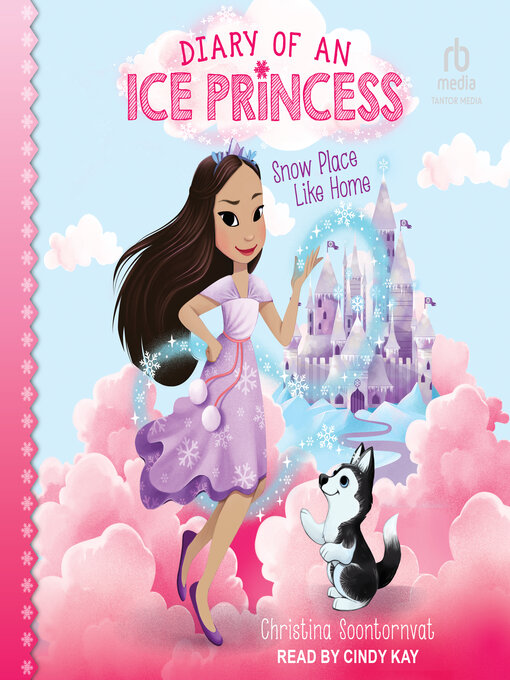 Title details for Snow Place Like Home by Christina Soontornvat - Available